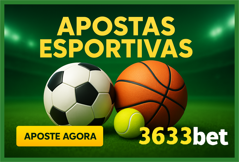 Apostas esportivas no cassino online 3633BET